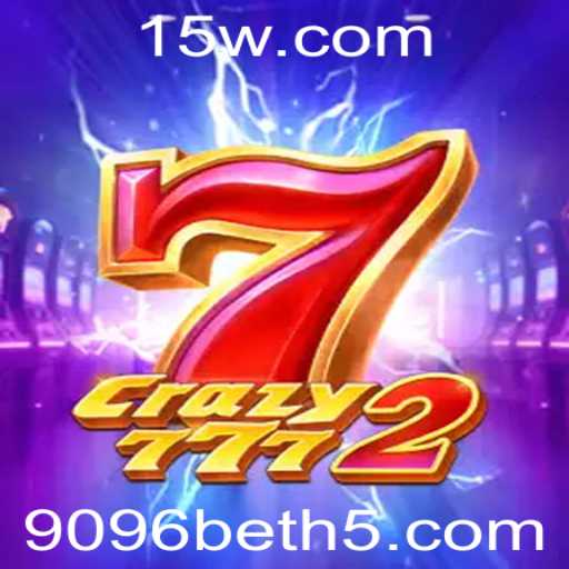 Crazy7772: Explore o Fascinante Mundo do Jogo com 9096bet